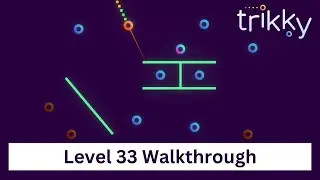 Trikky - Level 33 (Break it down) Walkthrough Video.