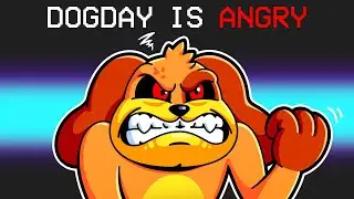 DOGDAY is ANGRY!!
