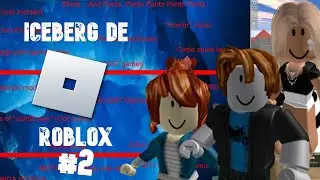 El Iceberg de Roblox 😱 (parte 2/2)