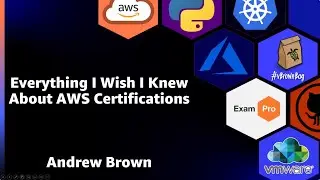 Everything I Wish I Knew About AWS Certification with Andrew Brown