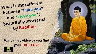 Buddha Quotes on Love #Part1 || 7 Quotes