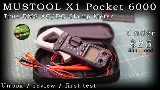 MUSTOOL X1 Pocket 6000 Counts True RMS Clamp Meter AC/DC [unbox / review / first test]
