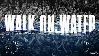 Eminem Feat. Beyoncé - Walk On Water