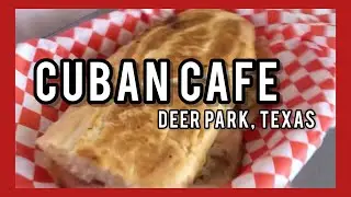 Cuban Café | Deer Park Texas | Our Hometown