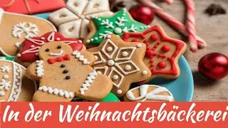🌲 In der Weihnachtsbäckerei🌲 Anna und die starken Kinder. Rolf Zuckowski🌲