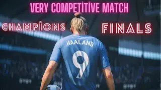 EA FC 24 Champions Finals Very Competitive Match!