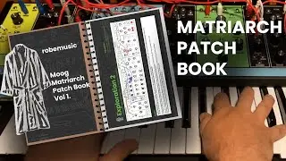 Robe Music Moog Matriarch Patch Book