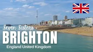 SEVEN SISTERS & BRIGHTON IN ENGLAND | UNITED KINGDOM
