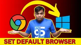 Ultimate Guide: HOW TO SET CHROME AS DEFAULT BROWSER - Default Browser Setting in Laptop Windows 11