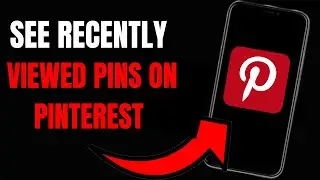 Pinterest Tips: How to Easily Access Your Recently Viewed Pins
