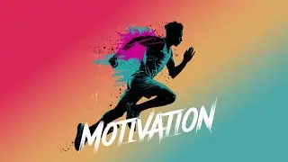 Motivation