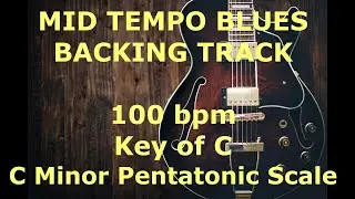 Mid-Tempo Blues Backing Track - 100 bpm - Key of C (minor pentatonic)