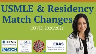 USMLE, ERAS Changes, & the Coronavirus Impact on the Residency Match | MedEdits