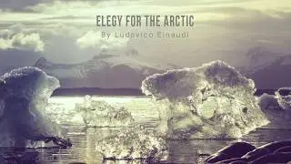 Elegy for the Arctic by Ludovico Einaudi | Extended Version | Piano Cover