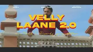 Velly Laane  2.0 II Babbu Maan II  Madd E  II  Remake