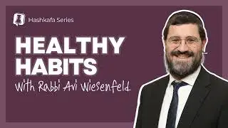 Healthy Habits - Vaad 4
