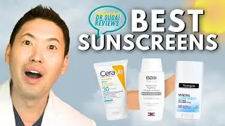 Dermatologist Reviews: The Best Sunscreens of 2024