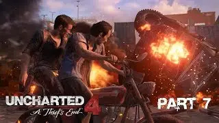 Uncharted 4: A Thief's End - Part 7