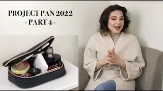 PROJECT PAN 2022 - PART 4 - 3 PRODUCTS DOWN