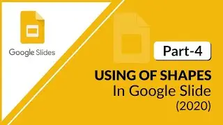 USING SHAPE IN GOOGLE SLIDE