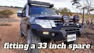 GEN 4 PAJERO: FITTING A 33 INCH SPARE