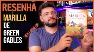 RESENHA: MARILLA DE GREEN GABLES | SEM SPOILER
