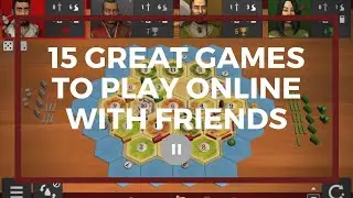 15 Great Online Games to Play with Friends Remotely