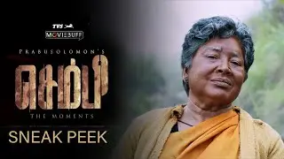 Sembi - Sneak Peek | Kovai Sarala | Ashwin Kumar | Prabusolomon | Nivas K Prasanna |@tvsmotorcompany