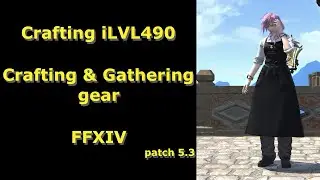 FFXIV crafting HQ iLVL 490 crafting and gathering gear using only NQ mats