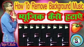 HOW TO REMOVE BACKGROUND MUSIC // BACKGROUND MUSIC KAISE DELETE KARE // FL STUDIO MOBILE // Quickly