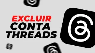 Como EXCLUIR A CONTA/PERFIL NO THREADS! (SEM AFETAR O INSTAGRAM)