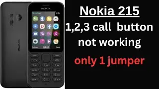Nokia 215 Call Button & Keypad (1, 2, 3) Not Working - Quick Fix