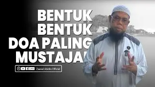 [KAJIAN SINGKAT] BENTUK-BENTUK DOA PALING MUSTAJAB