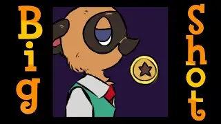 BIG SHOT animation meme//ft Tom nook, animal crossing
