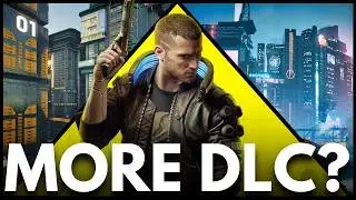 Is Cyberpunk 2077 Getting MORE DLC?