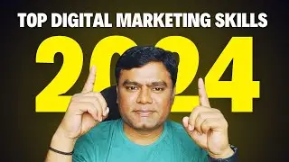 Top Digital Marketing Skills to Master in 2024 | Most Important Skills to Learn