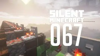 Silent Minecraft | 067 | Overkill