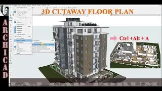 ArchiCAD tip: 3D CUTAWAY FLOOR PLAN or/ 3D CUT PLANE.