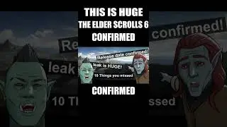 Big Elder Scrolls 6 news!! #elderscrolls #memes #elderscrolls6 #gaming #funny