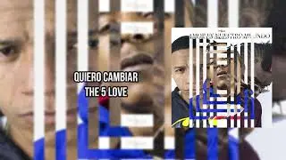 The 5 Love - Quiero Cambiar [Audio]