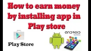 [Hindi] How to earn money and get free recharge by installing app in play store