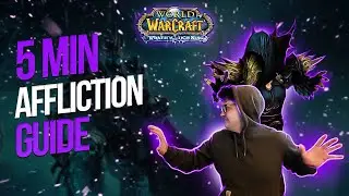 5 Minute Affliction Guide | WotLK Classic