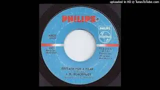 J.D. Blackfoot -  Epitaph For A Head