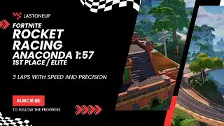 Fortnite | Rocket Racing | Anaconda | Elite | 1st Place