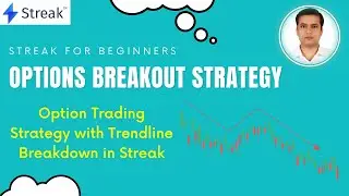 How to create Option Trading strategy with Trendline Breakdown in Streak #streakoptiontrading