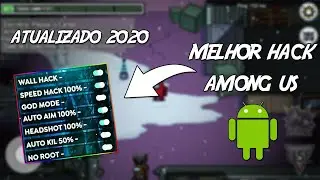 Como Baixar O Melhor Hack De Among Us - Atualizado - Ant Ban