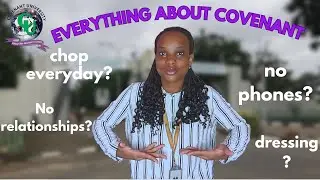 EP1| EVERYTHING FRESHERS NEED TO KNOW ABOUT COVENANT UNIVERSITY