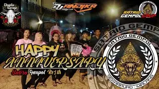 SPECIAL ANNIVERSARY SATRIO GEMPOL • SELAMAT ULANG TAHUN • RemixerBy DJ Andika