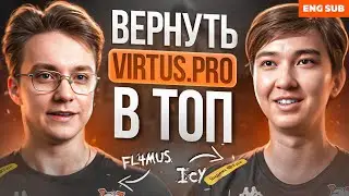 FL4MUS AND ICY IN VIRTUS.PRO | BIG INTERVIEW | VIRTUS.PRO CS2