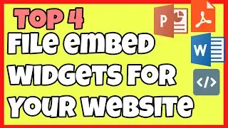 4 Best File Viewer Widgets to Embed Files on Your Website